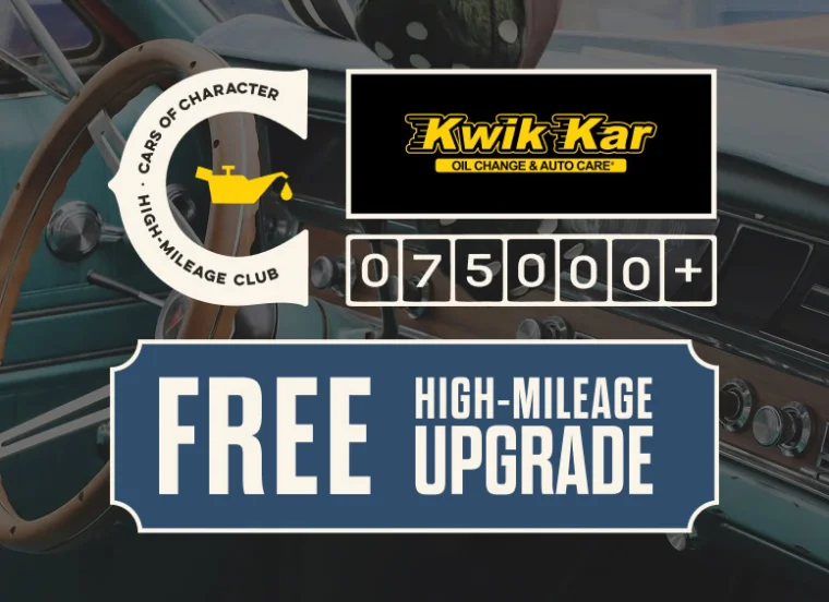 An advertisement for Kwik Kar offering a free high-mileage upgrade for cars with 75,000 miles or more, featuring a vintage car interior in the background.