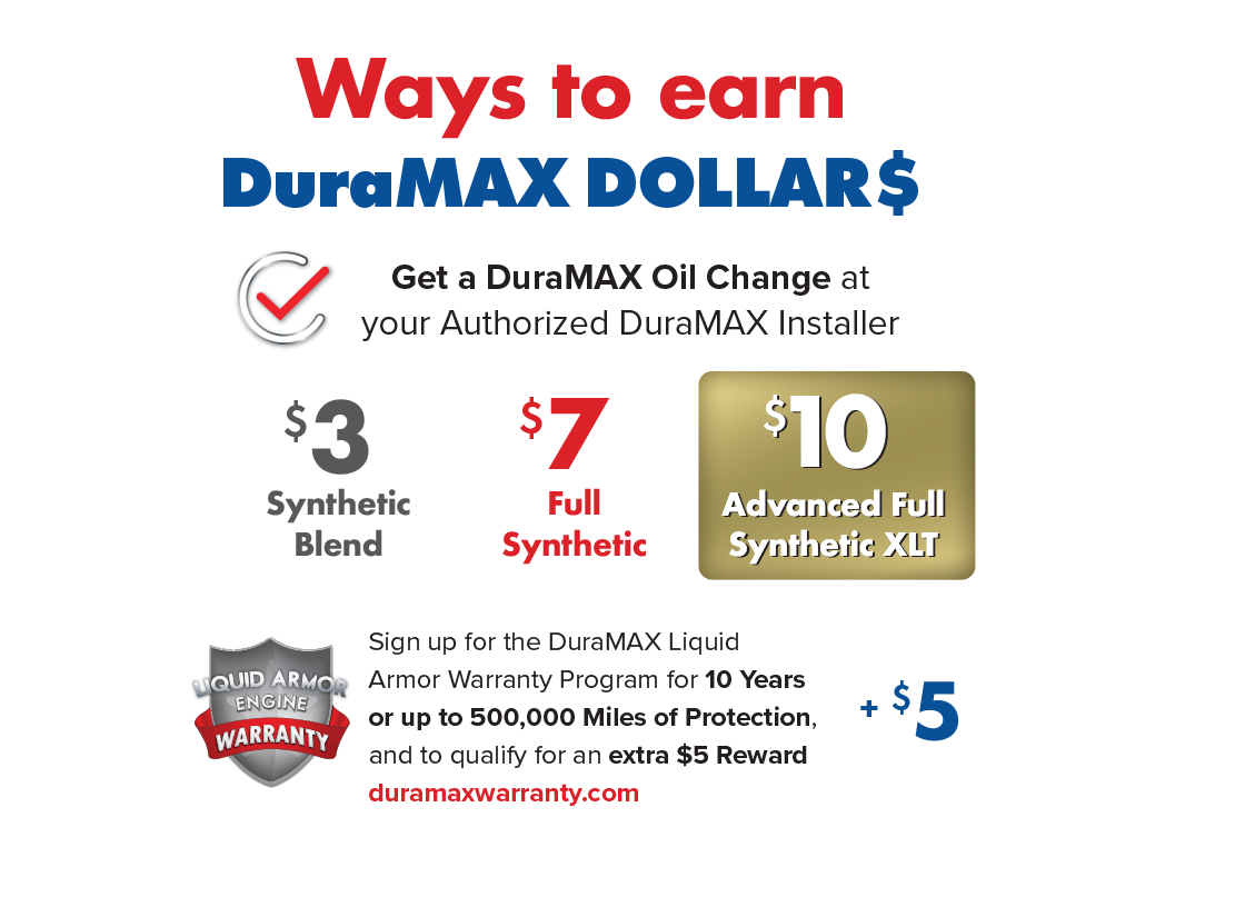 Promotional flyer outlining ways to earn DuraMAX Dollars for oil changes; rewards vary by oil type, from $3 to $10, plus $5 for warranty sign-up.